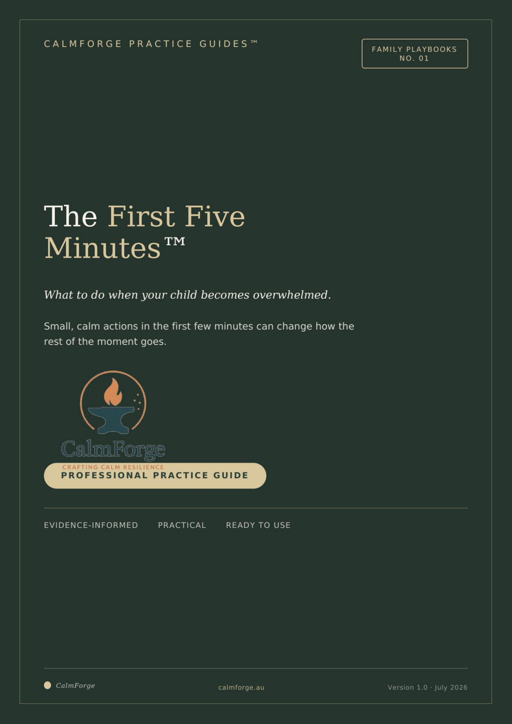 The First Five Minutes™