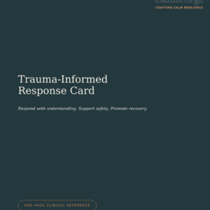 Trauma-Informed Response Card